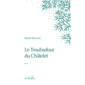 Le troubadour du Châtelet