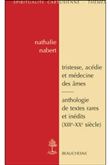 Tristesse, acédie et médecine des âmes
