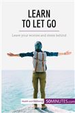 Learn to Let Go