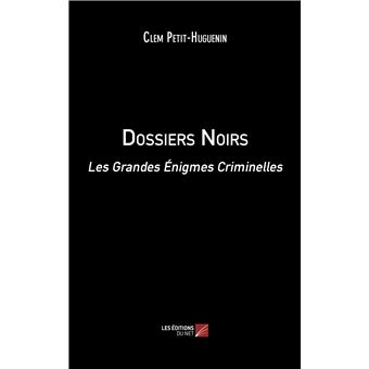 Dossiers Noirs