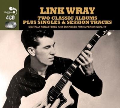 Link Wray : Two classic albums plus singles - 4 CD