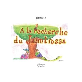 À la recherche du Jaimtrossa