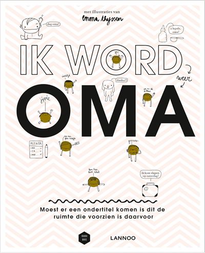 Ik word (weer) oma