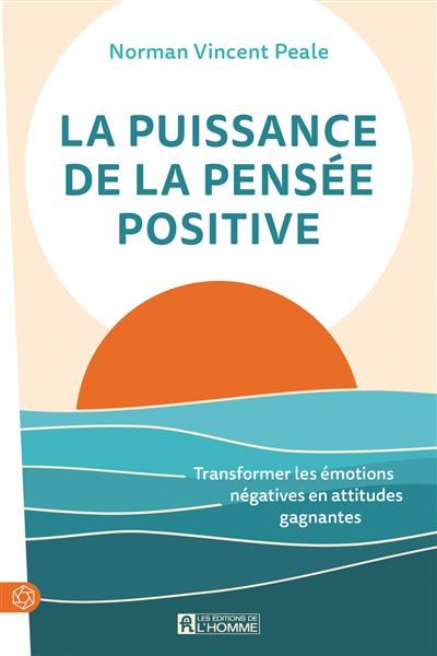 La puissance de la pensée positive NC - Norman Vincent Peale - broché