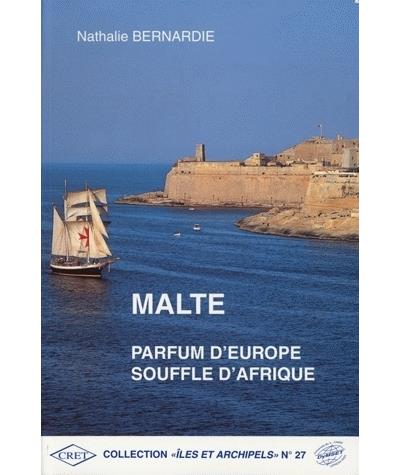 Malte parfum d'europe souffle d'afrique