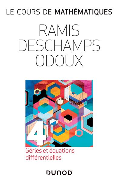 Le cours de mathématiques, Séries et équations différentielles