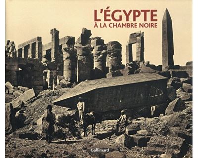 L'Égypte à la chambre noire