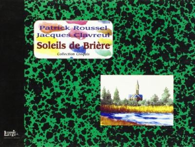 Soleils de bri re