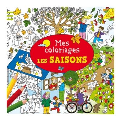 Mes coloriages - Les saisons - broché - Collectif - Achat Livre | fnac