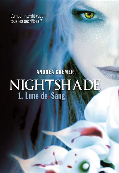 Nightshade (Tome 1-Lune de Sang)