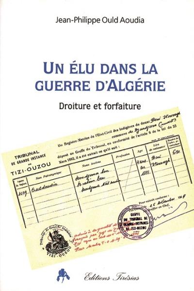 Un elu dans la guerre d'algerie - Jean-Philippe Ould Aoudia - broché