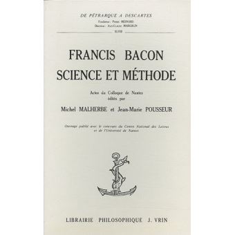 Francis Bacon: science et méthode