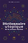 Dictionnaire utopique de la science-fiction