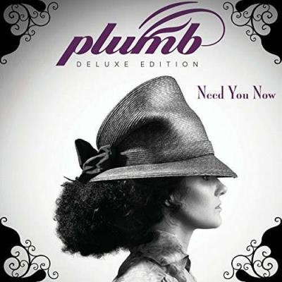 Need you now - Edition Deluxe