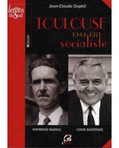 TOULOUSE SOCIALISTE T2 1944-1971