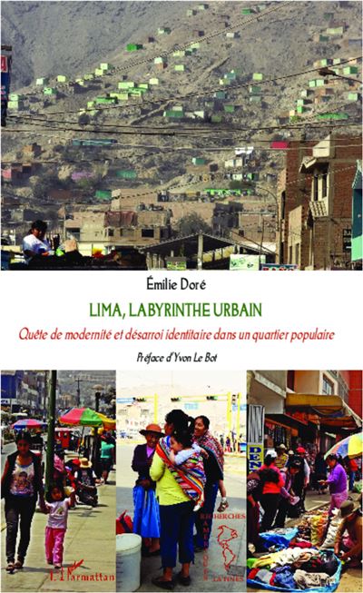Lima, labyrinthe urbain - Emilie Doré - broché