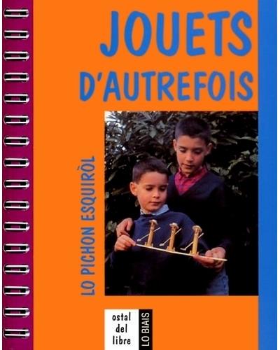 Jouets d'autrefois