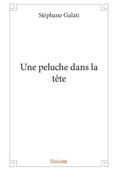 Une peluche dans la tête