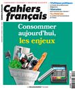 Consommer aujourd'hui, les enjeux