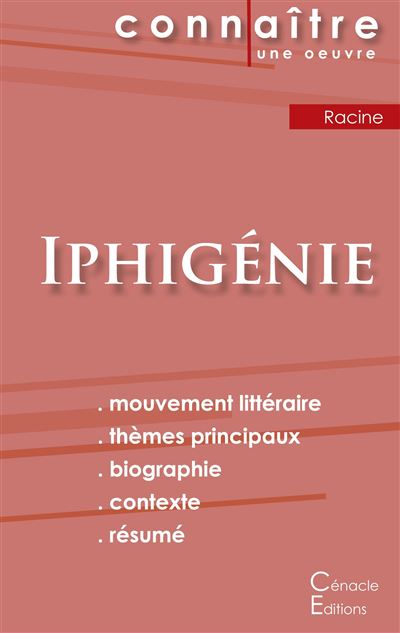 Fiche de lecture Iphigénie de Jean Racine
