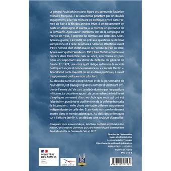 Du militaire au politique : une biographie du général Paul Stehlin 1907-1975