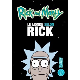 Pack Rick & Morty T1 + Le monde selon Rick