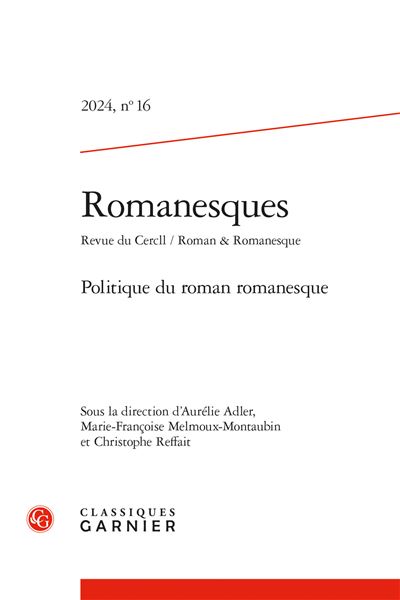 Romanesques Politique du roman romanesque 2024 - Christophe