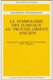 Le symbolisme des jumeaux au Proche-Orient