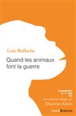 Quand les animaux font la guerre