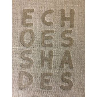 Echoes Shades