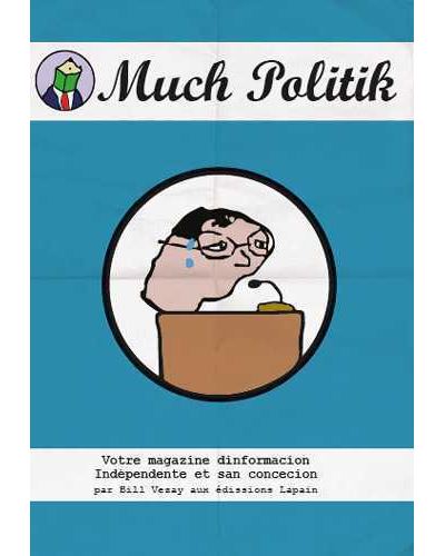 Much politik