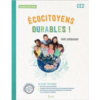 Ecocitoyens durables ! CE2 - Guide pédagogique