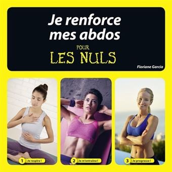 Pour les Nuls - Je renforce mes abdos Pour les Nuls Pour les Nuls - Je renforce mes abdos Pour les Nuls