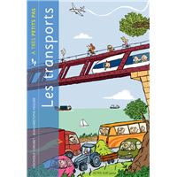 Les transports à très petits pas