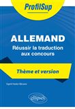 Allemand - Réussir la traduction aux concours