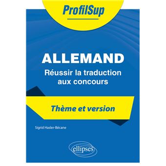 Allemand - Réussir la traduction aux concours