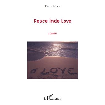 Peace Inde Love