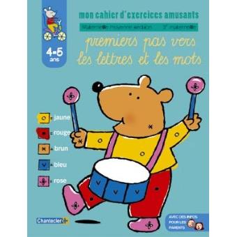 Mon cahier d'exercices amusants 4-5 ans premiers pas lettres - broché ...