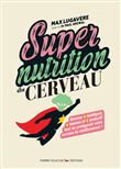 Supernutrition du cerveau