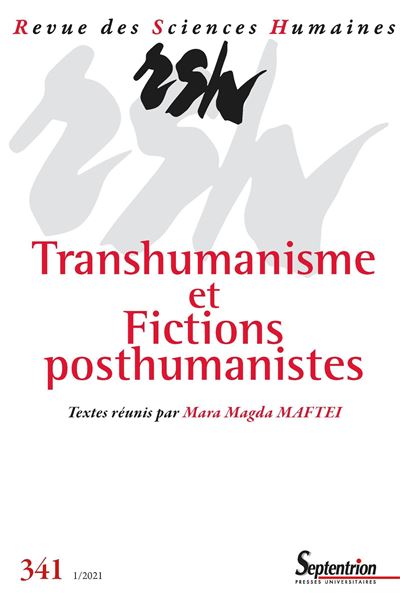 Revue des Sciences Humaines, n° 341/janvier-mars 2021 - Mara Magda Maftei - broché