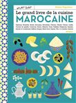 Le grand livre de la cuisine marocaine