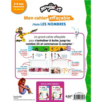 Miraculous - Mon cahier effaçable - J'écris les nombres (3-6 ans)