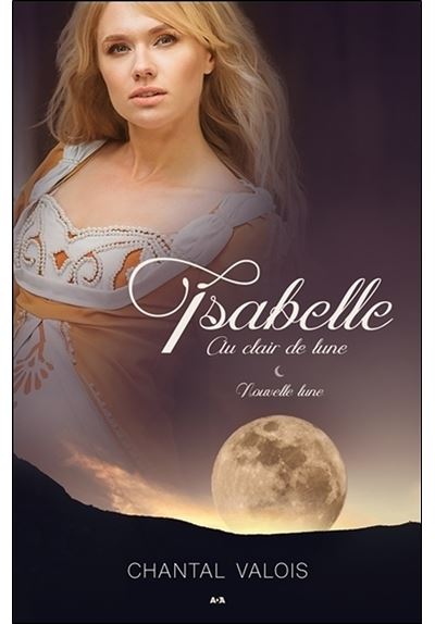Isabelle au clair de lune - Nouvelle lune