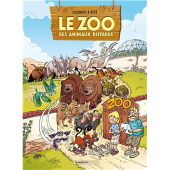 Le Zoo des animaux disparus - tome 02