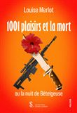 1001 plaisirs et la mort