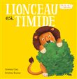 Lion est timide
