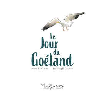 Le jour du Goéland