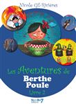 Les Aventures de Berthe-Poule Tome 2