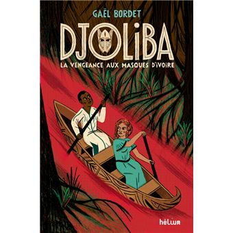 Djoliba, La Vengeance aux masques d'ivoire