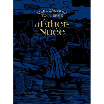 L'apocalypse tonnerre d'ether-nuée